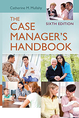 The Case Manager's Handbook, Third Edition